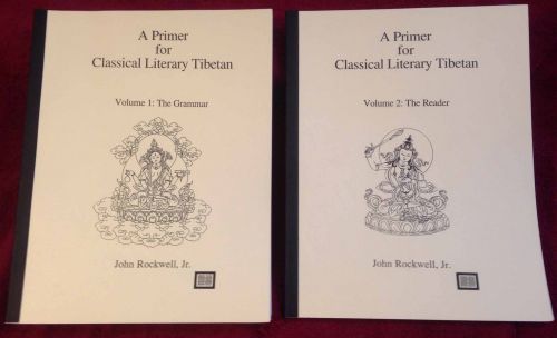 A Primer for Classical Literary Tibetan vol 1 & 2 by John Rockwell - Tibetan Language Institute