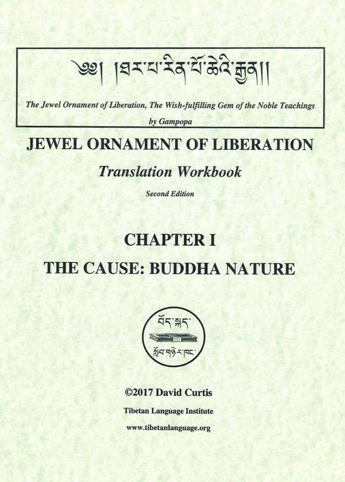 Jewel Ornament of Liberation: Ch. 1/The Cause: Buddha Nature Translation Workbook by Tibetan Language Institute